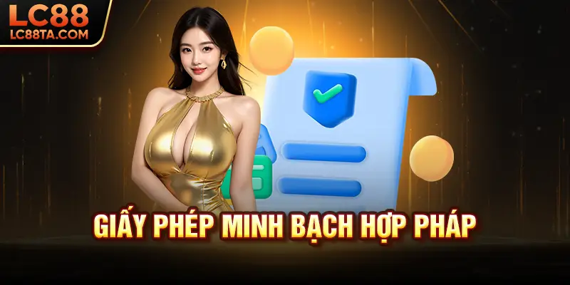 Giấy phép minh bạch hợp pháp